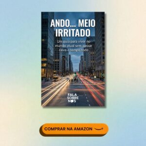 Chamada para comprar o livro Ando Meio Irritado na Amazon e lidar melhor com Colegas de trabalho insuportáveis